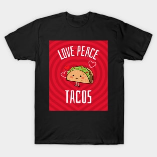 Love Peace Tacos T-Shirt